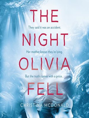 cover image of The Night Olivia Fell